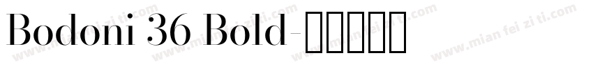 Bodoni 36 Bold字体转换